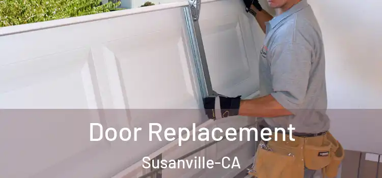  Door Replacement Susanville-CA