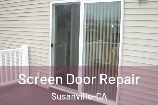  Screen Door Repair Susanville-CA